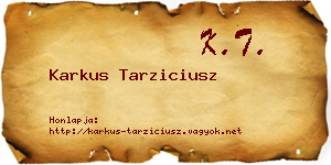 Karkus Tarziciusz névjegykártya
